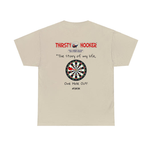 Thirsty Hooker Dart One Hole Out Tee